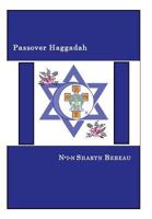 Passover Haggadah: A Celebration of Freedom 0983495661 Book Cover