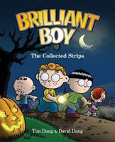Brilliant Boy: The Collected Strips 1499625650 Book Cover