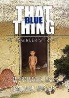 That Blue Thing 1453554114 Book Cover