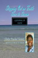 Stepping Out on Faith:Dare to Dream: A Journal of Faith 1539788865 Book Cover
