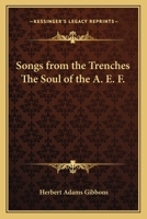 Songs from the Trenches The Soul of the A. E. F. 1162770864 Book Cover