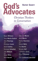 God's Advocates: Christian Thinkers in Conversation 0802830846 Book Cover