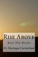Rise Above 1544276354 Book Cover