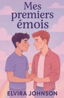 Mes premiers émois (French Edition) B0F7WH2RZL Book Cover