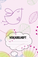 Vokabelheft: Softcover I extra dickes Vokabelheft I A5 I 200 Seiten I zweispaltig I Sprachen lernen und �ben I Fremdsprachen wie englisch, spanisch, franz�sisch, latein I f�r Sch�ler I f�r Studenten I 1686841760 Book Cover