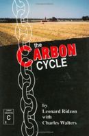 The Carbon Cycle 0911311467 Book Cover