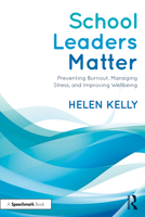 School Leaders Matter 1032056347 Book Cover