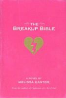 The Breakup Bible 0786809639 Book Cover