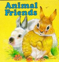 Animal Friends (Animal Board Books) 0861635655 Book Cover