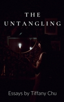 The Untangling B0DW73RKCW Book Cover
