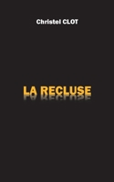 La Recluse 232226945X Book Cover