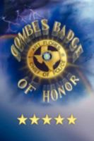 Combes Badge of Honor 1436367743 Book Cover