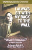 I Always Sit with My Back to the Wall 1890498432 Book Cover