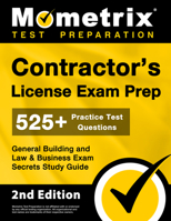 Contractor's General Building and Law & Business Exam Secrets: Contractor's Test Review for the Contractor's General Building and Law & Business Exam 1609714598 Book Cover
