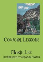 Cowgirl Lessons 1478770163 Book Cover