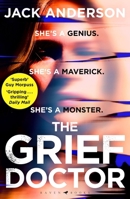 The Grief Doctor: 'a Thrilling Debut' Daily Mail 1526667517 Book Cover