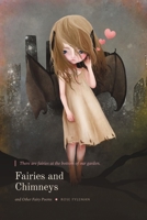 Fairies and Chimneys: and Other Fairy Poems (The Lightbound Library) B0HD931SQQ Book Cover