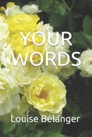 YOUR WORDS B08C94RNN4 Book Cover