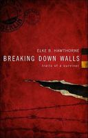Breaking Down Walls 1616633689 Book Cover