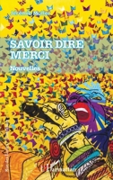 Savoir dire merci (Rue Des Écoles) 2343254680 Book Cover