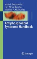 Antiphospholipid Syndrome Handbook 1846285224 Book Cover