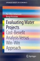 Evaluating Water Projects: Cost-Benefit Analysis Versus Win-Win Approach 3642367895 Book Cover