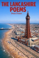 The Lancashire Poems 1511924020 Book Cover