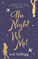 The Night We Met 1838930698 Book Cover