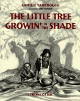 The Little Tree Growin' in the Shade 0399212043 Book Cover