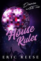 House Rules: Dance with Me 1925988031 Book Cover