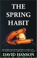 The Spring Habit 0975297600 Book Cover