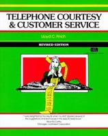 Telephone Courtesy and Customer Service (Fifty-Minute Series) 1560525770 Book Cover
