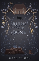 Ruins of Bone 1958755044 Book Cover