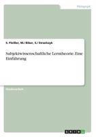 Subjektwissenschaftliche Lerntheorie. Eine Einf�hrung 3638661431 Book Cover