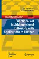 Functionals of Multidimensional Diffusions with Applications to Finance 3319033344 Book Cover