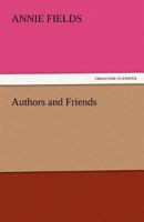 Authors and friends 1979017883 Book Cover