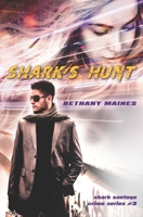 Shark's Hunt 1732086362 Book Cover