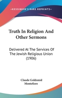 Truth in Religion and Other Sermons 1165792125 Book Cover