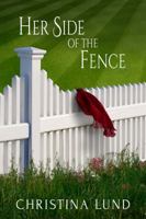 Her Side Of The Fence 0998478229 Book Cover