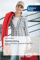 Faithful Hiring 620552290X Book Cover