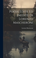 Poesie Edite Ed Inedite Di Lorenzo Mascheroni 1022534165 Book Cover
