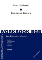 Workbook BGB Band III: Bachelor Basics Besonderes Schuldrecht 3842329040 Book Cover