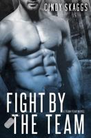 Fight By The Team 1537010654 Book Cover