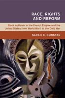 Race, Rights and Reform 1108732038 Book Cover