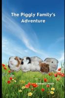 The Piggly Family's Journey B0G2BP9LDB Book Cover