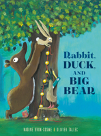 Rabbit, Duck, and Big Bear 0593486986 Book Cover