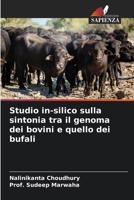 Studio in-silico sulla sintonia tra il genoma dei bovini e quello dei bufali 6204902415 Book Cover