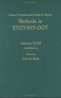 Methods in Enzymology, Volume 43: Antibiotics 0121819434 Book Cover