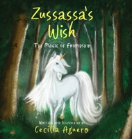 Zussassa's Wish B0BS99RH32 Book Cover