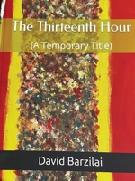 The Thirteenth Hour B0F4CXP4LH Book Cover